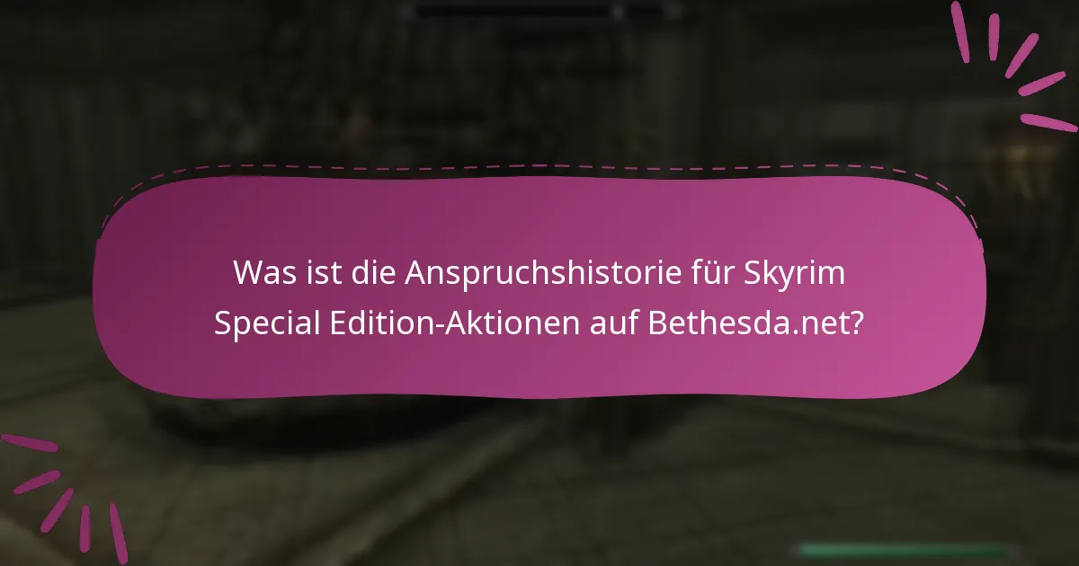 Wie kann ich laufende Aktionen für Skyrim Special Edition verfolgen?