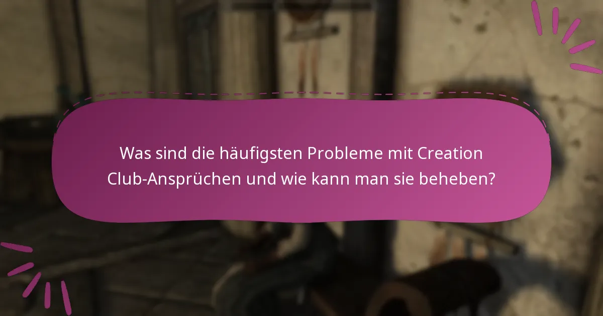 Wie funktionieren zeitlich begrenzte Ansprüche im Skyrim Special Edition Creation Club?
