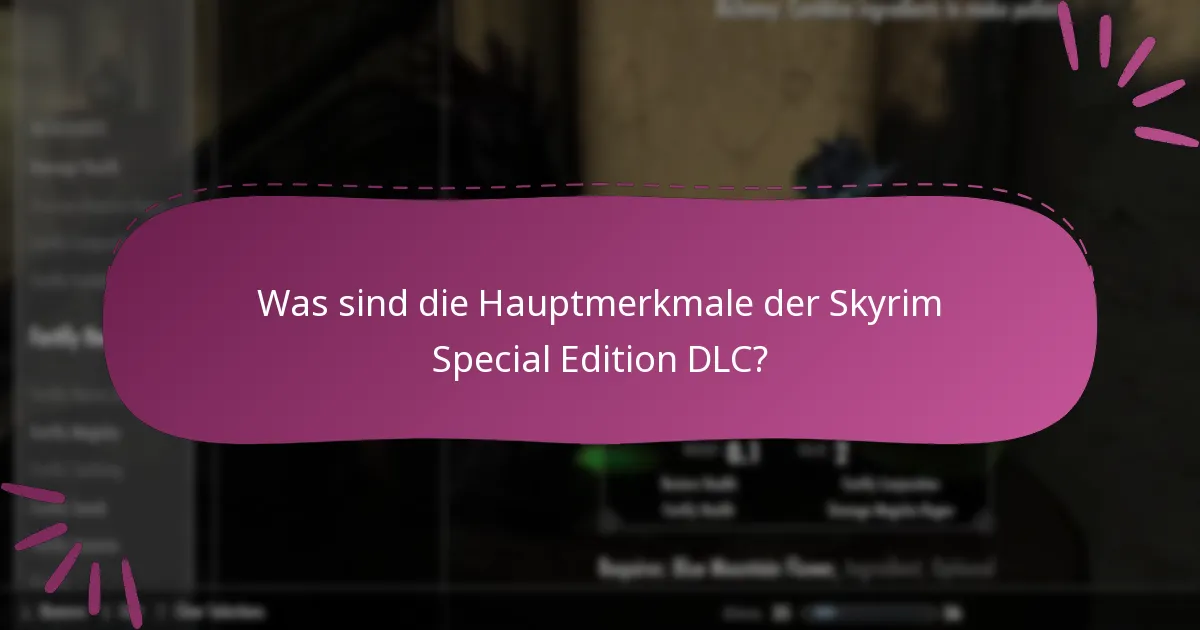 Wo können Spieler Community-Einblicke zur Skyrim Special Edition DLC finden?