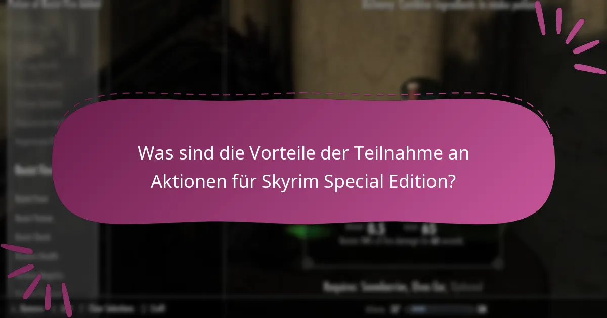 Wie kann ich Aktionen für Skyrim Special Edition auf Bethesda.net einlösen?