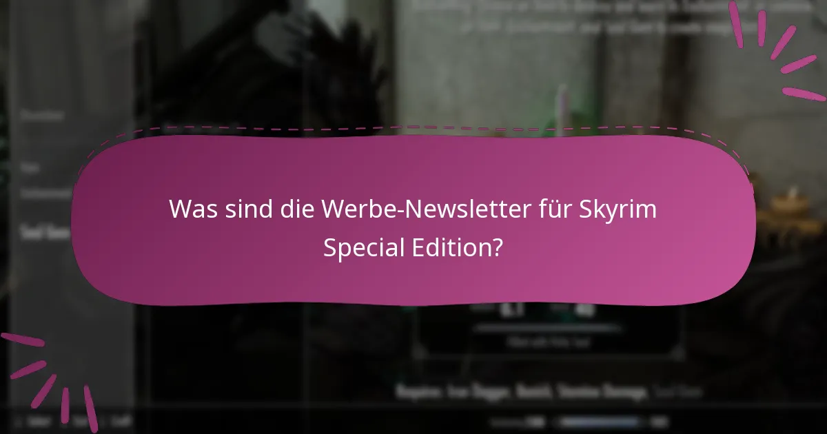 Welche Updates sind für Skyrim Special Edition verfügbar?