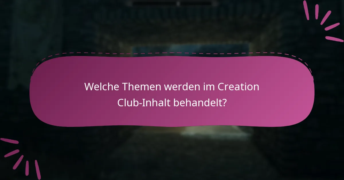 Welche Alternativen gibt es zu Inhalten des Creation Clubs?